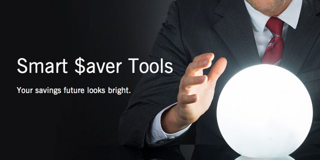 news-smart-saver-tools Smart $aver tools - Your savings future looks bright